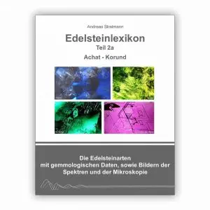 Edelsteinlexikon Teil 2a