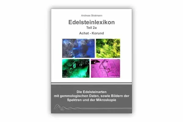 Edelsteinlexikon Teil 2a